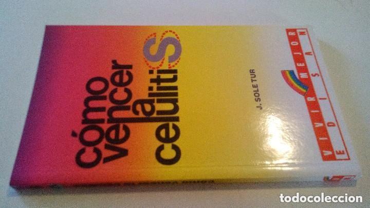 Libros de segunda mano: C&oacute;mo vencer la celulitis. J. Sole Tur - Foto 1