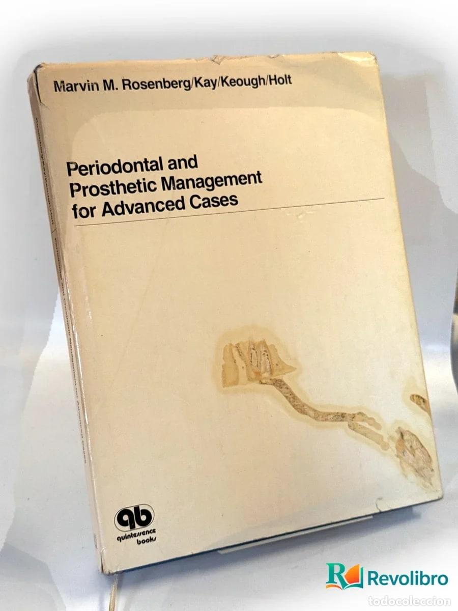 Libros de segunda mano: Periodontal and Prosthetic Management for Advanced Cases - 1&ordf; edici&oacute;n - Marvin M. Rosenberg, Howard