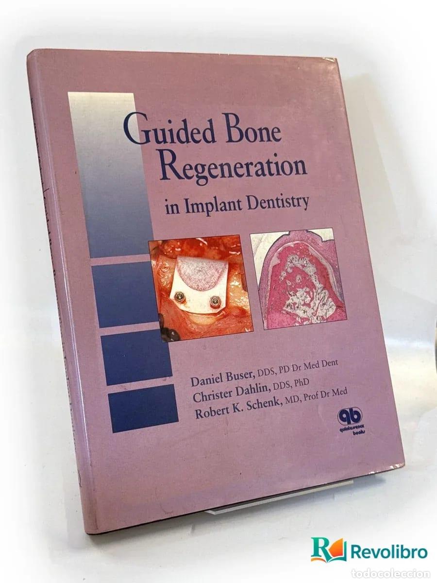 Libros de segunda mano: Guided Bone Regeneration in Implant Dentistry - Daniel Buser, Christer Dahlin, Robert K. Schenk
