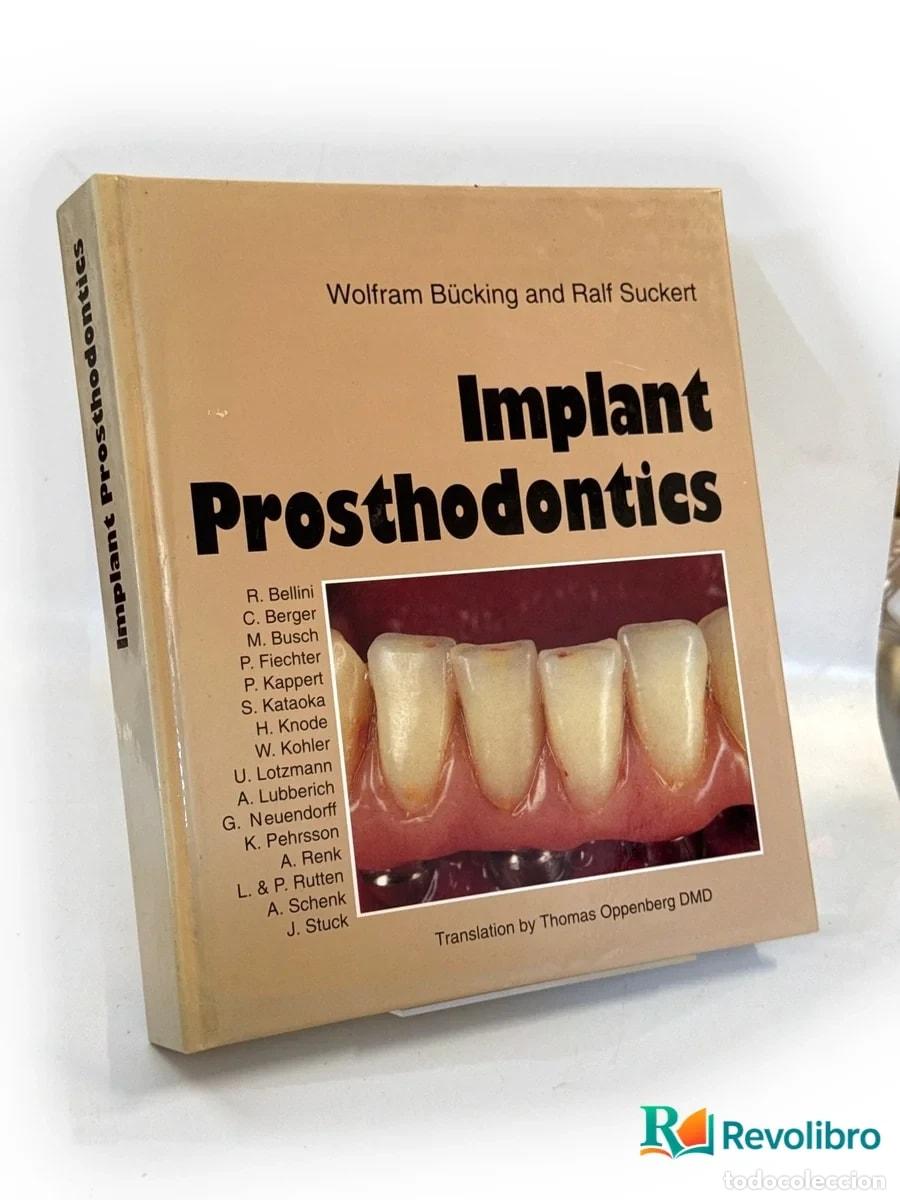 Libros de segunda mano: Implant Prosthodontics - Wolfram B&uuml;cking, Ralf Suckert