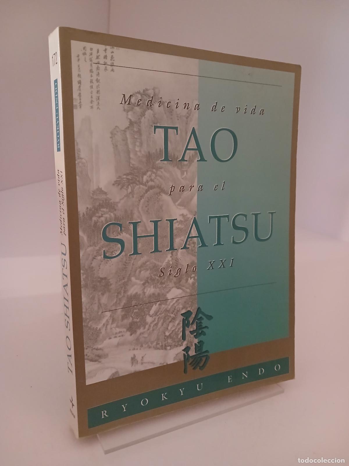 Livros em segunda m&atilde;o: Tao Shiatsu-Medicina de Vida Siglo XXI - Ryokyu Endo