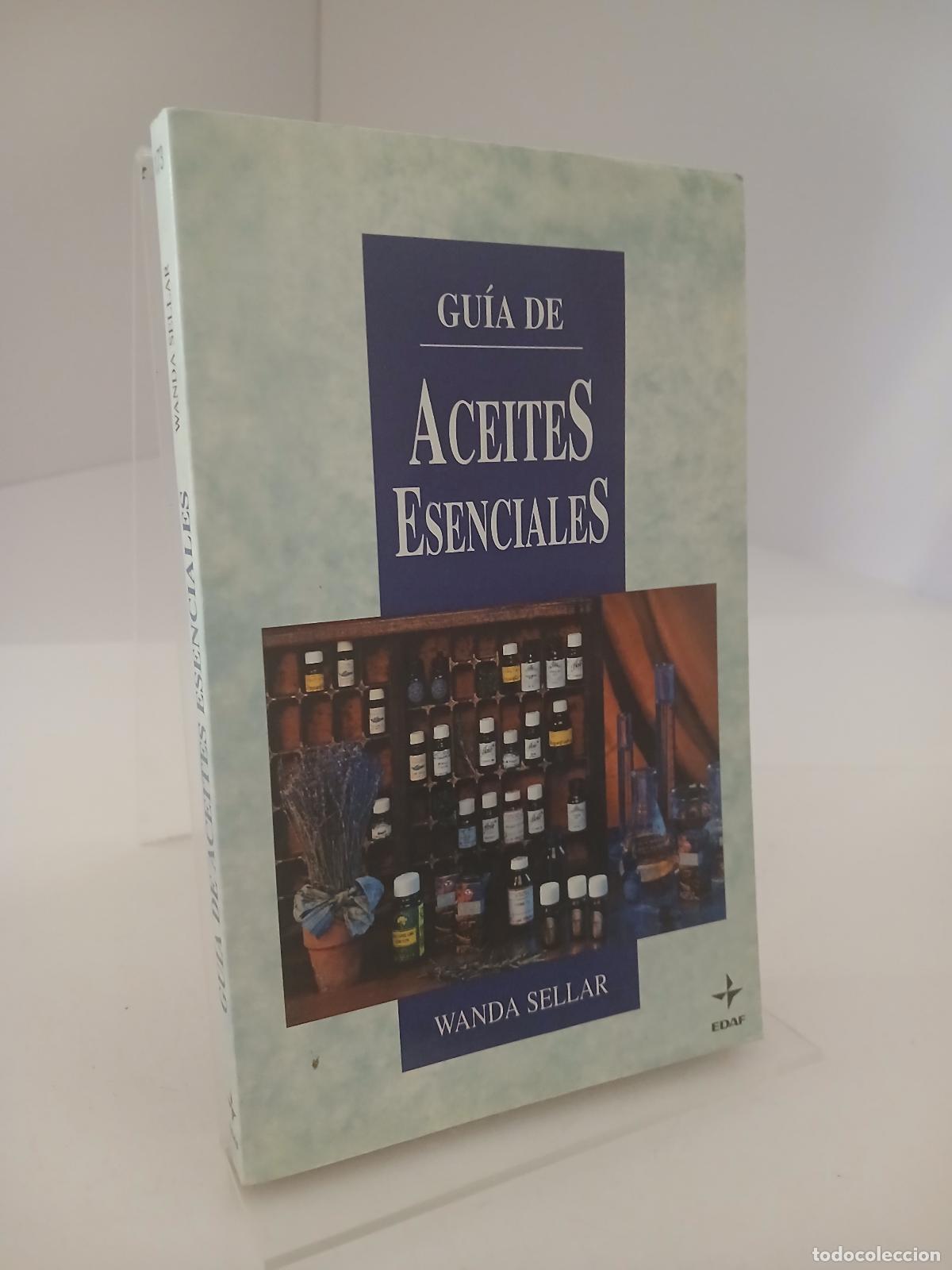 Libros de segunda mano: Gu&iacute;a de Aceites Esenciales - Wanda Sellar