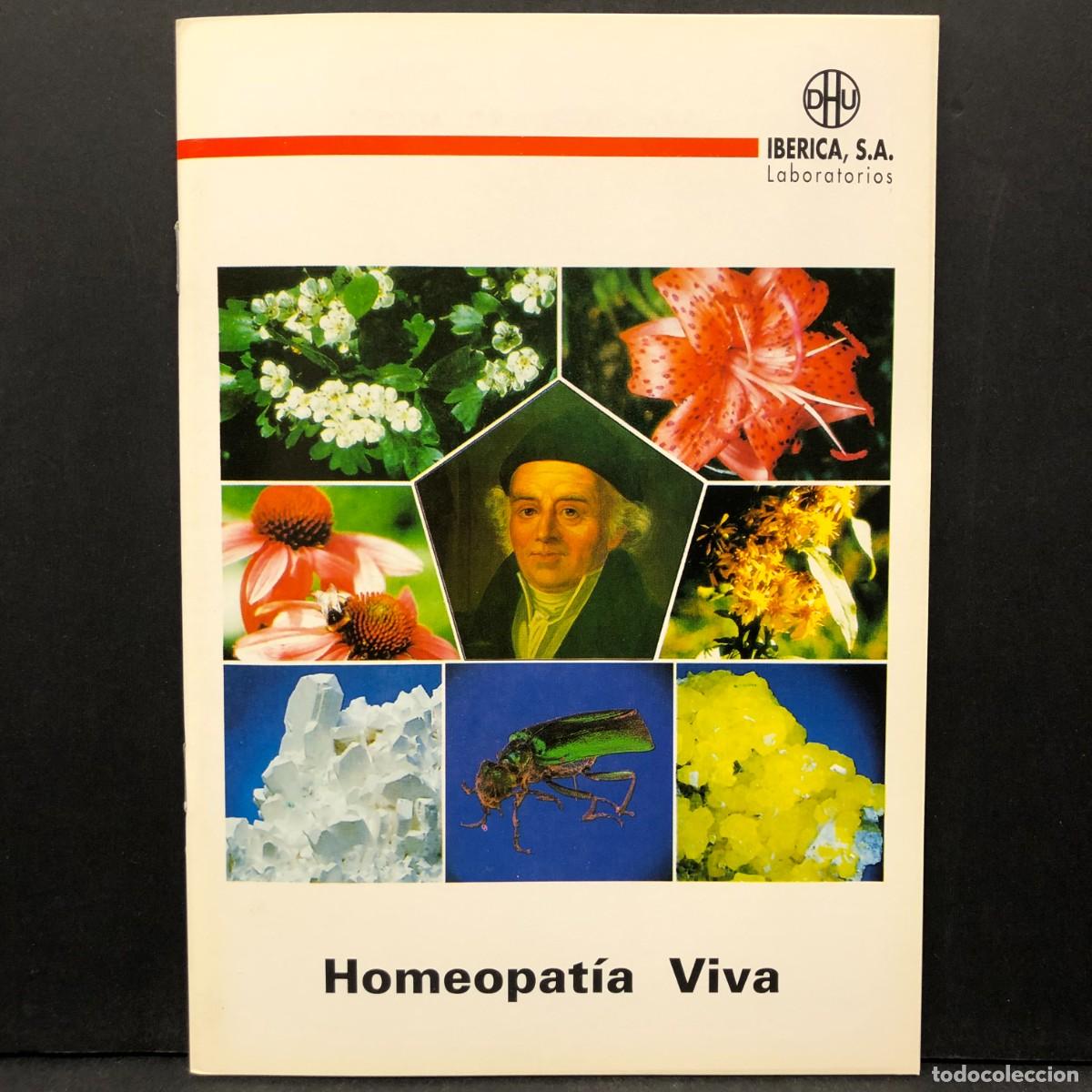 Libros de segunda mano: HOMEOPAT&Iacute;A VIVA - IBERICA LABORATORIOS S. A. - VIDA DE HAHNEMANN / 1050