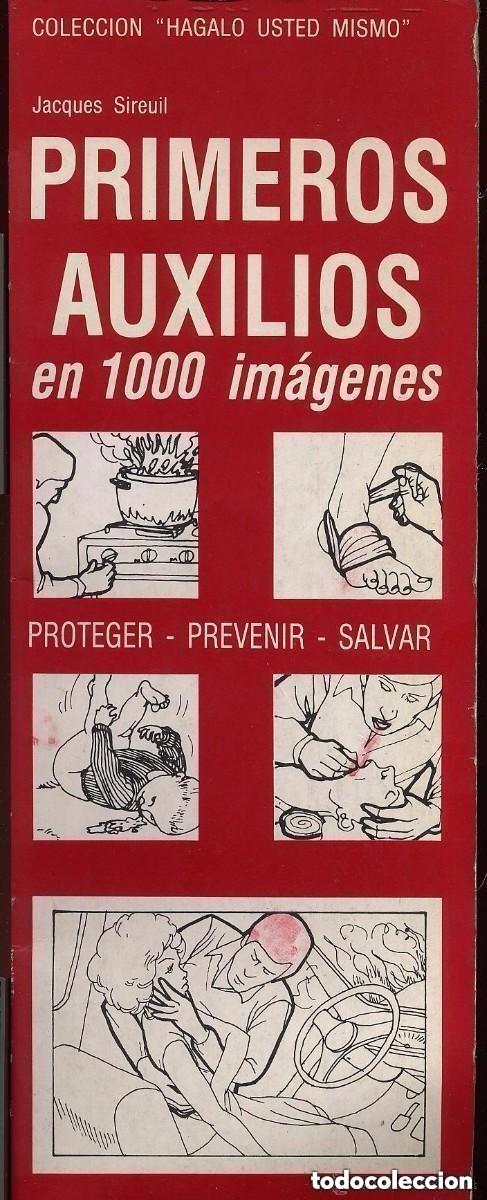 Libros de segunda mano: PRIMEROS AUXILIOS EN 1000 IMAGENES -LEER DETALLES . LIBRO 34 CM LARGO
