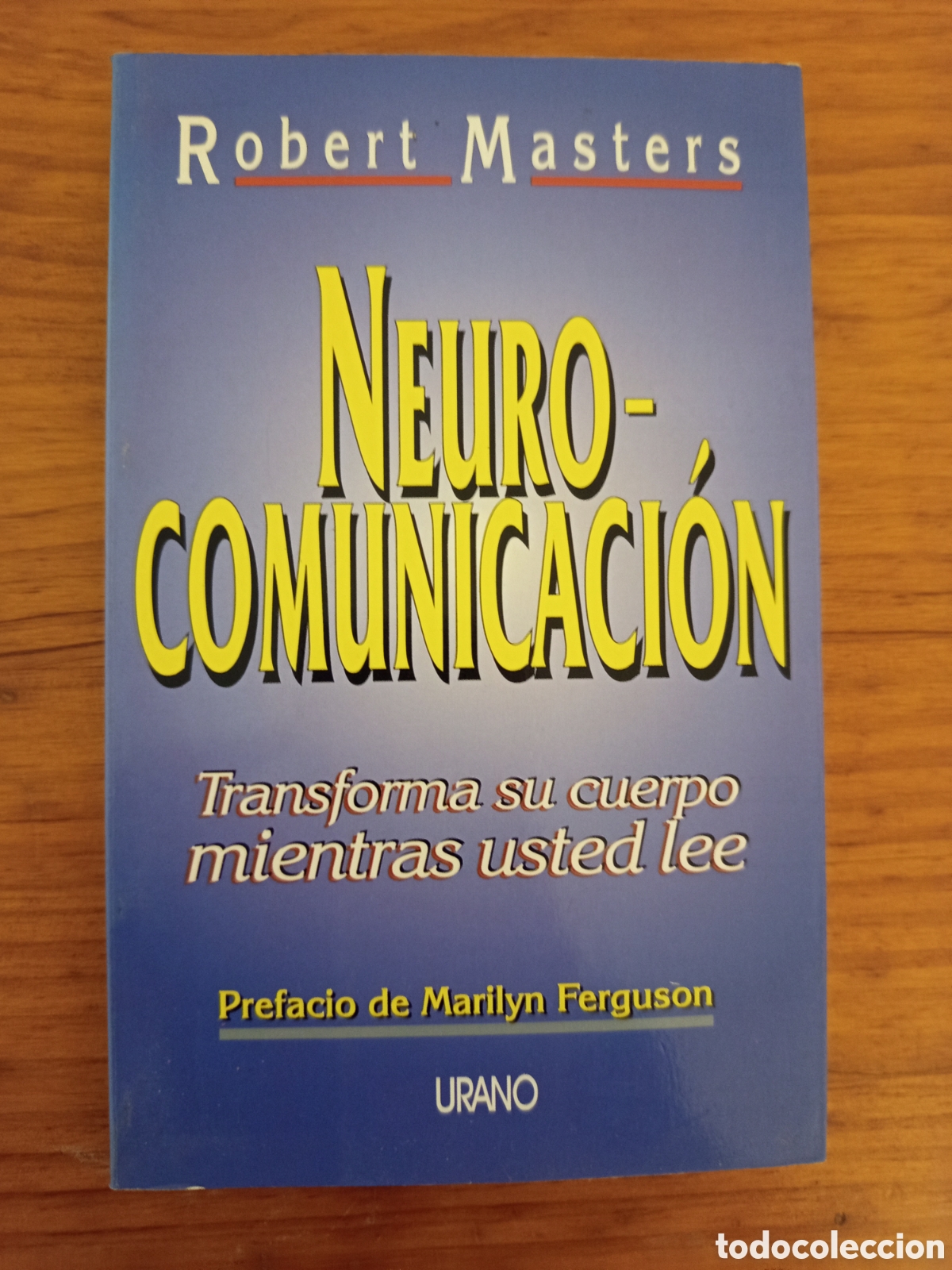 Libros de segunda mano: NEUROCOMUNICACION (ROBERT MASTERS)