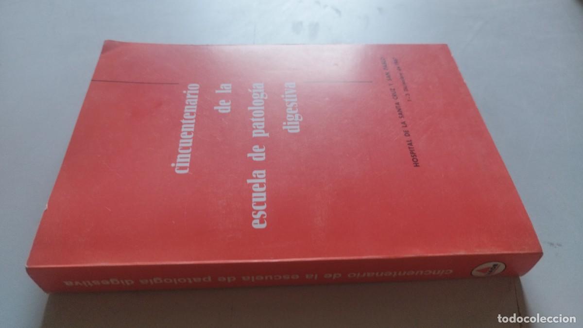 Libros de segunda mano: CINCUENTENARIO DE LA ESCUELA DE PATOLOGIA DIGESTIVA / / GRAVOL 22 / LIADE