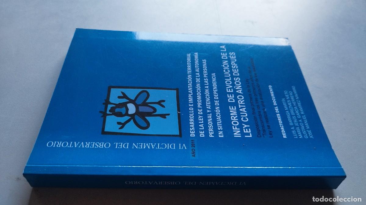 Libros de segunda mano: PROMOCION AUTONOMIA ATENCION PERSONAS DEPENDENCIA / INFORME EVOLUCION 4 A&Ntilde;OS / GRAVOL 43