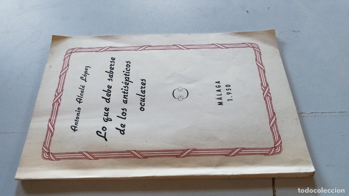 Libros de segunda mano: LO QUE DEBE SABERSE DE LOS ANTISEPTICOS OCULARES / ANTONIO ALCALA LOPEZ / EVA 215/oftalmolog&iacute;a