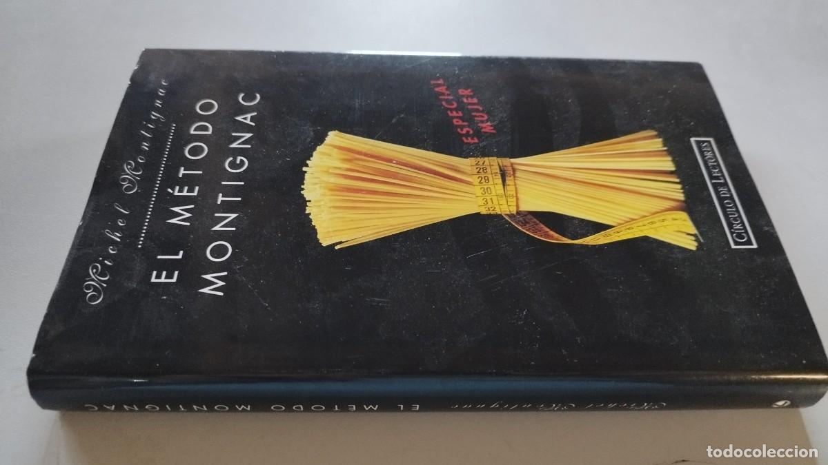 Libros de segunda mano: EL METODO MONTIGNAC / MICHEL MONTIGNAC / GRAV 26 / CIRCULO DE LECTORES/DIETAS ADELAGAZAR