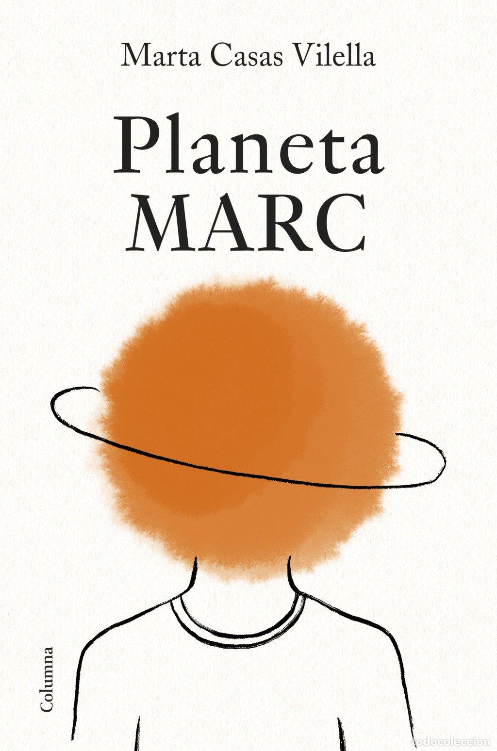 Libros de segunda mano: Planeta Marc - Marta Casas Vilella - Columna Edicions - Cl&agrave;ssica