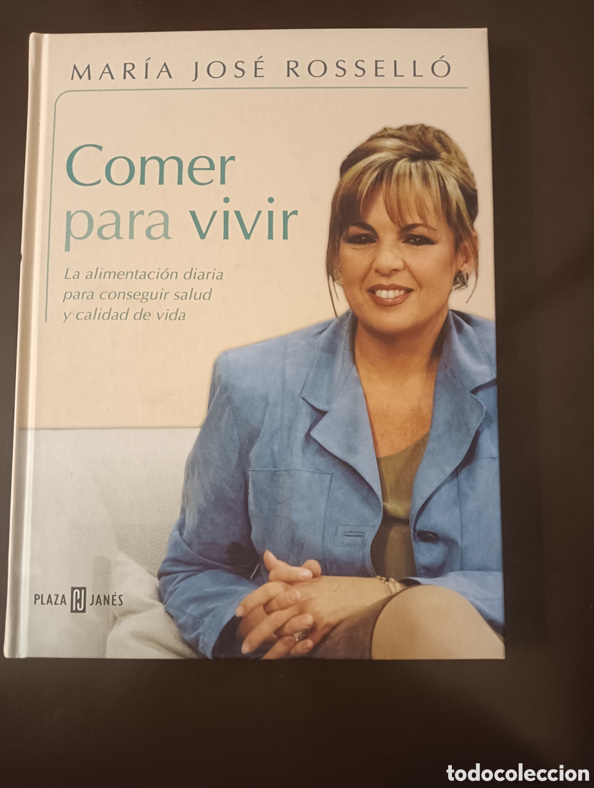 Livres d'occasion: COMER PARA VIVIR MARIA JOSE ROSELLO BORREDA PLAZA JANES 2003