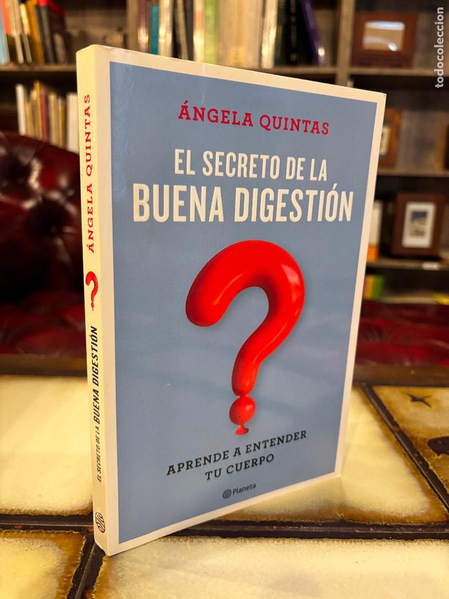 Livres d'occasion: El secreto de la buena digesti&oacute;n. Angela Quintas