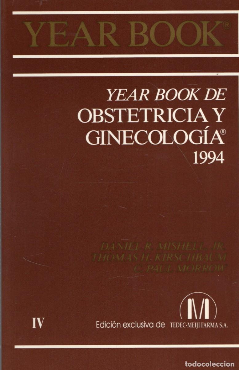 Libros de segunda mano: YEAR BOOK DE OBSTETRICIA Y GINECOLOGIA VOL IV. A-MEDI-1813