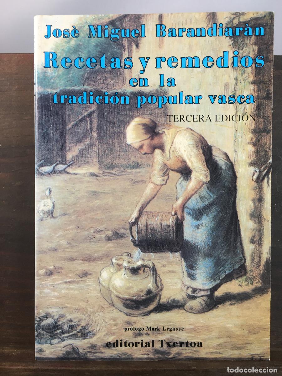 Libros de segunda mano: Recetas y remedios en la tradici&oacute;n popular vasca. J. M. Barandiar&aacute;n.