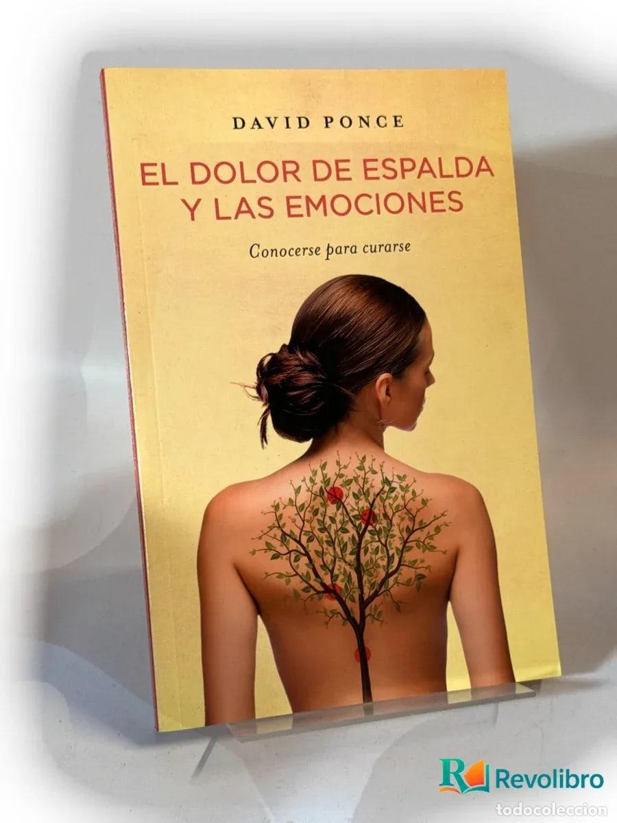 Second hand books: El dolor de espalda y las emociones - David Ponce