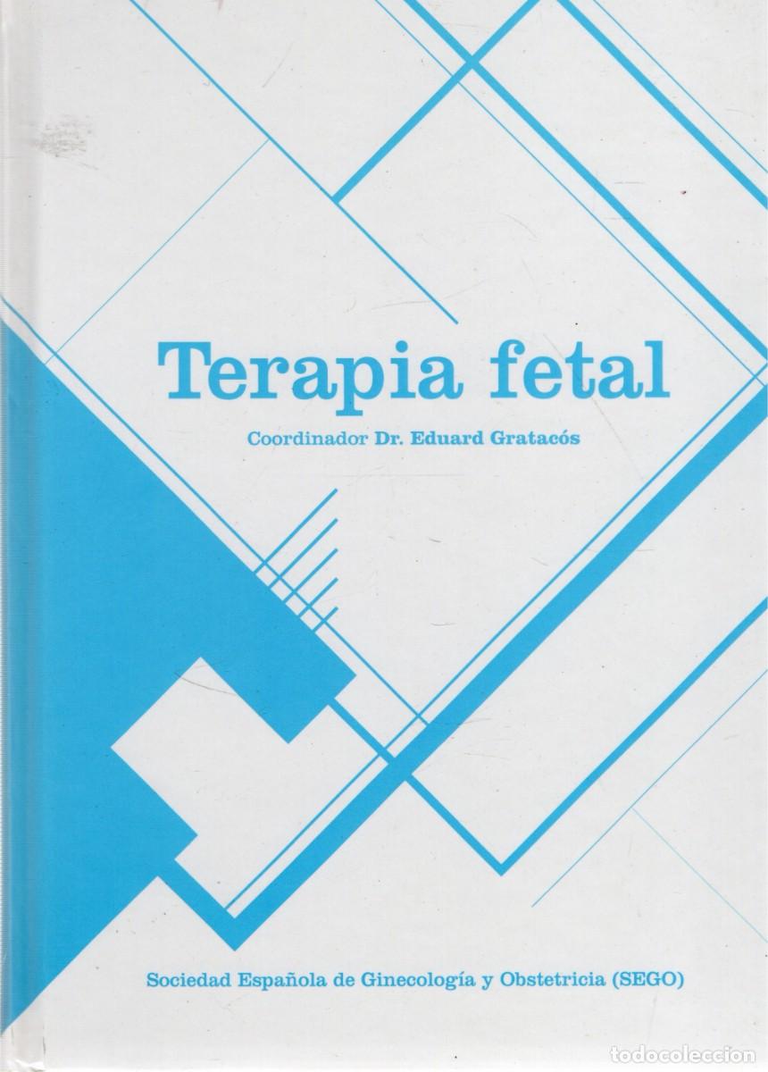 Gebrauchte B&uuml;cher: TERAPIA FETAL. A-MEDI-1819