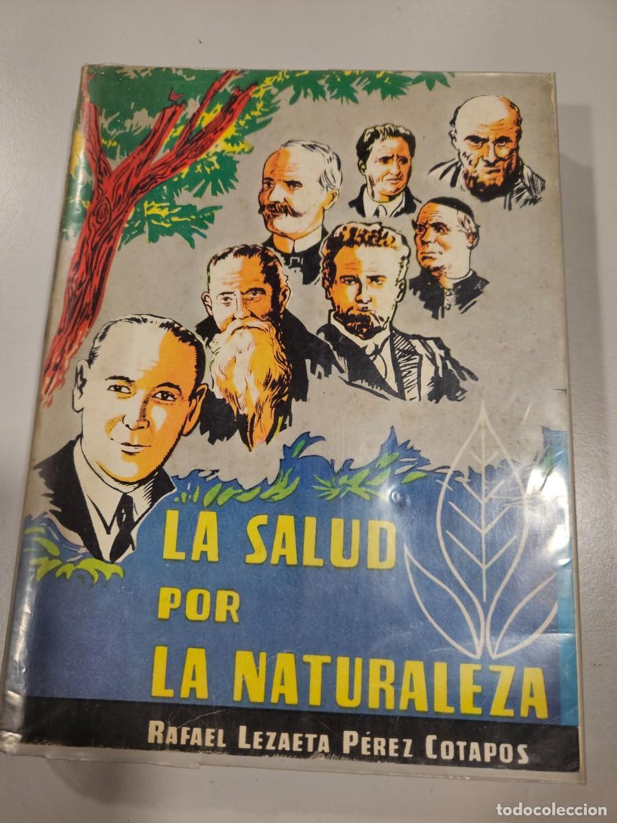 Libri di seconda mano: LA SALUD POR LA NATURALEZA