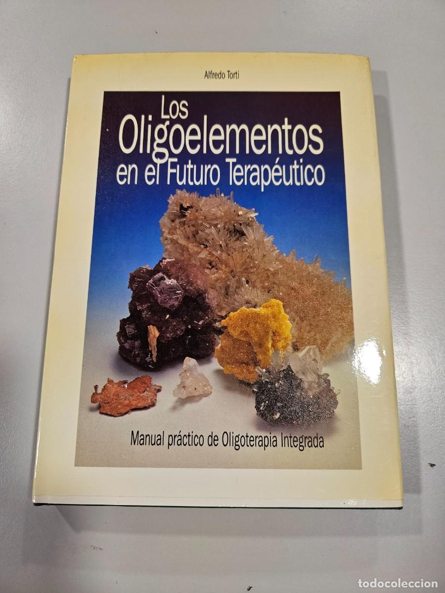 Second hand books: LOS OLIGOELEMENTOS EN EL FUTURO TERAPEUTICO