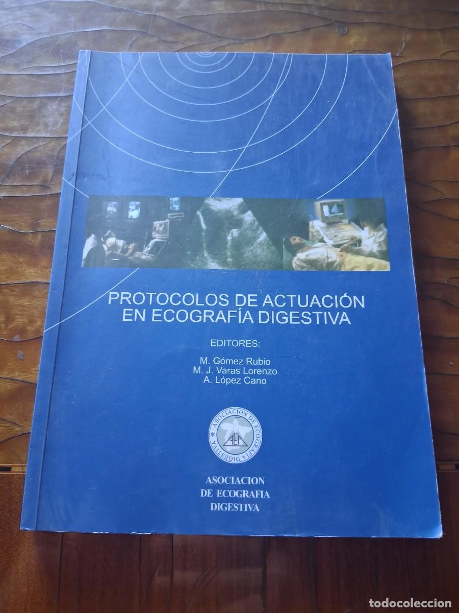 Libri di seconda mano: Libro protocolos de actuaci&oacute;n en ecografia digestiva aula m&eacute;dica