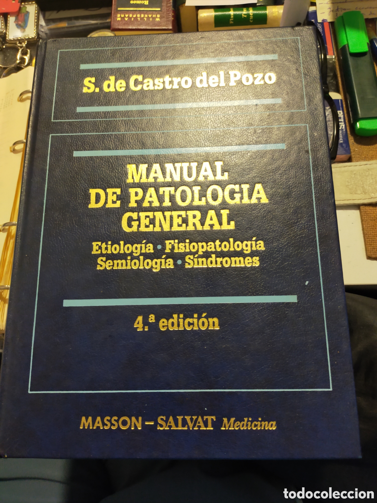 Second hand books: MANUAL DE PATOLOG&Iacute;A GENERAL S. DE CASTRO DEL POZO M&Aacute;SSON SALVAT MEDICINA