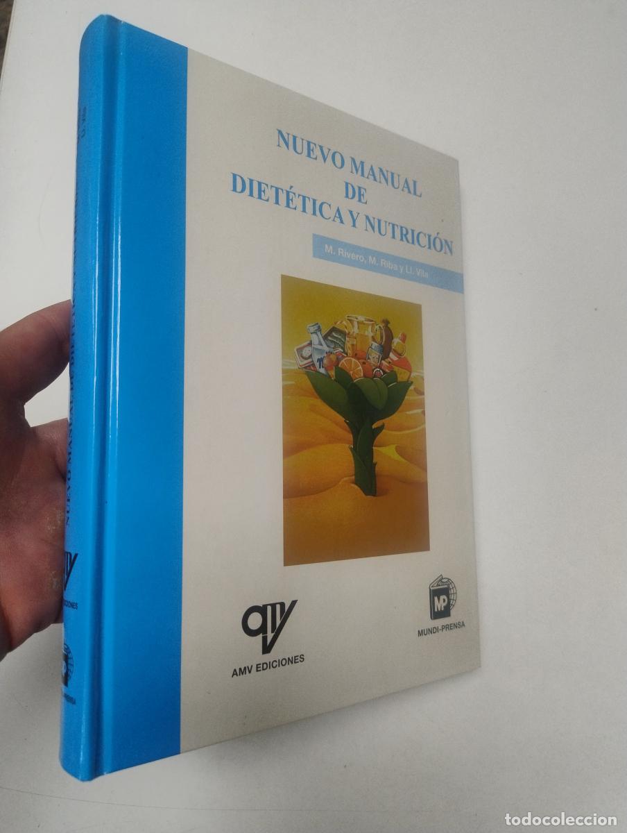 Second hand books: NUEVO MANUAL DE DIET&Eacute;TICA Y NUTRICI&Oacute;N - RIVERO URGELL, MONTSERRAT/RIBA SICART, M