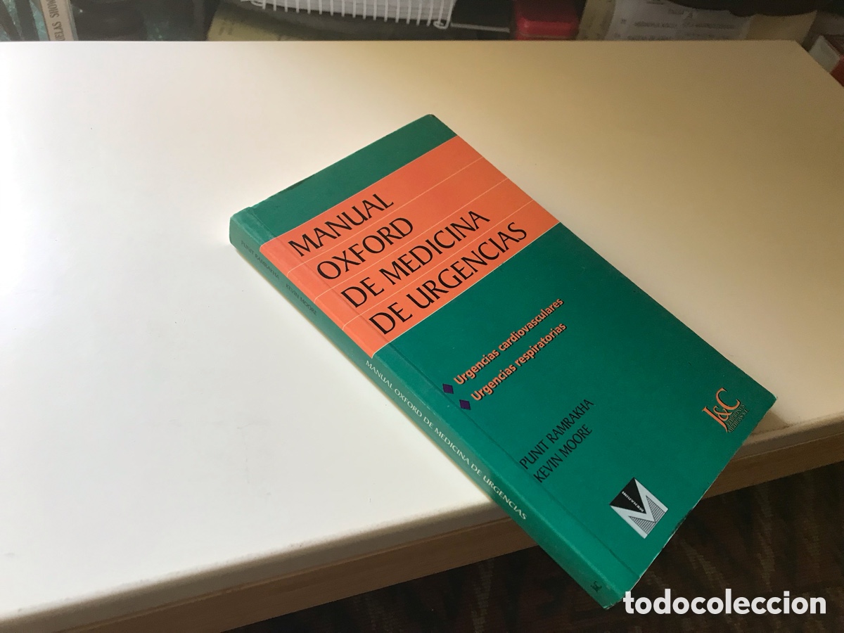 Libri di seconda mano: Manual Oxford de medicina de urgencias. Punit Ramrahka. Kevin. Moore. JC
