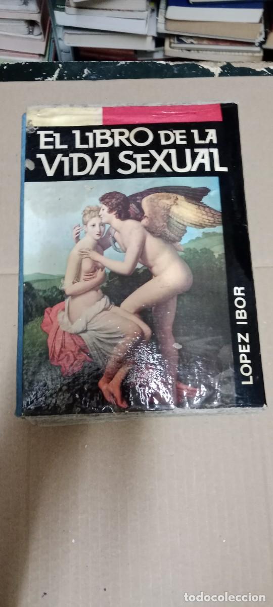Livres d'occasion: EL LIBRO DE LA VIDA SEXUAL MAL ESTADO GENERAL LIBRO CU-2A