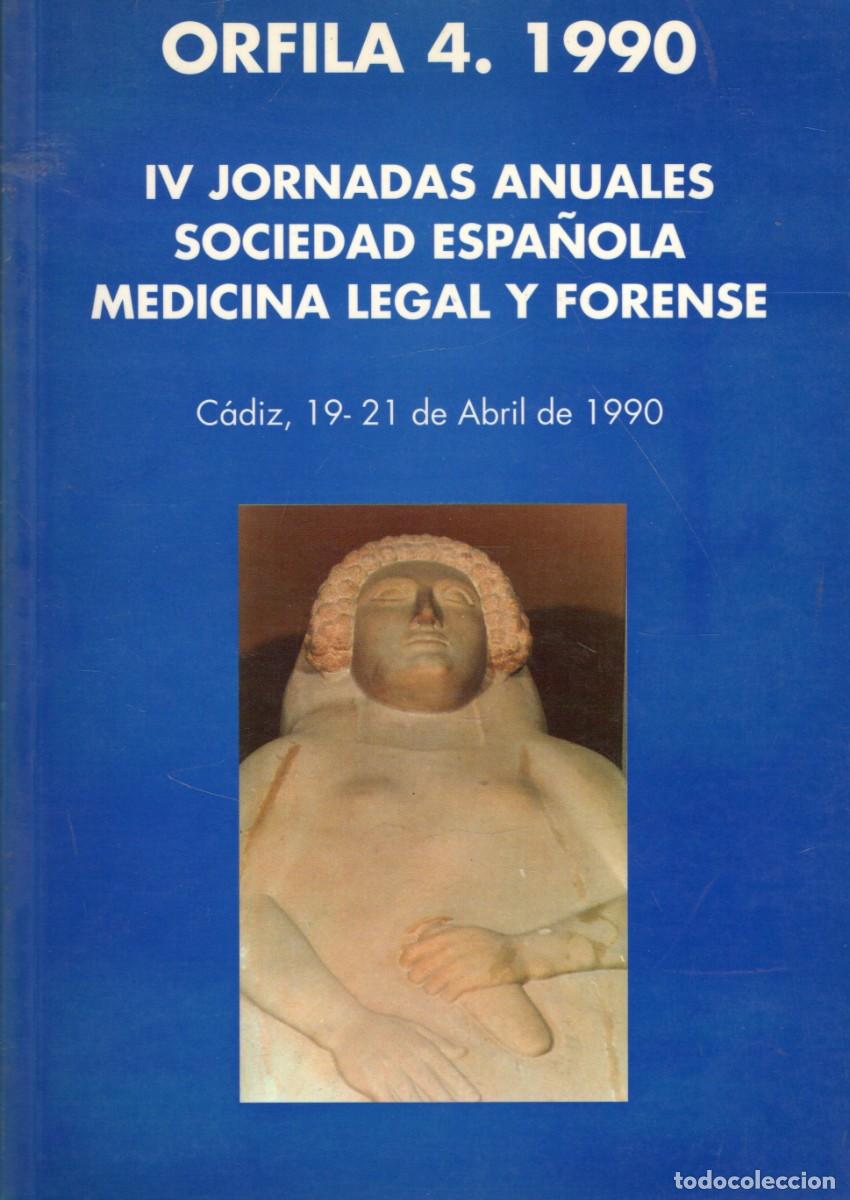 Libri di seconda mano: IV JORNADAS ANUALES SOCIEDAD ESPA&Ntilde;OLA MEDICINA LEGAL Y FORENSE. A-MEDI-1824
