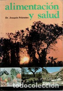 Second hand books: Alimentaci&oacute;n y salud, Joaqu&iacute;n Peleteiro