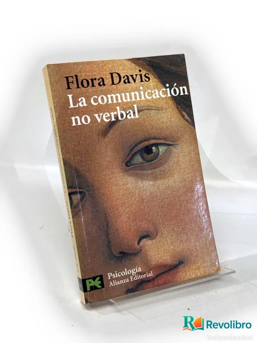 Libros de segunda mano: La comunicaci&oacute;n no verbal - Flora Davis - Foto 1