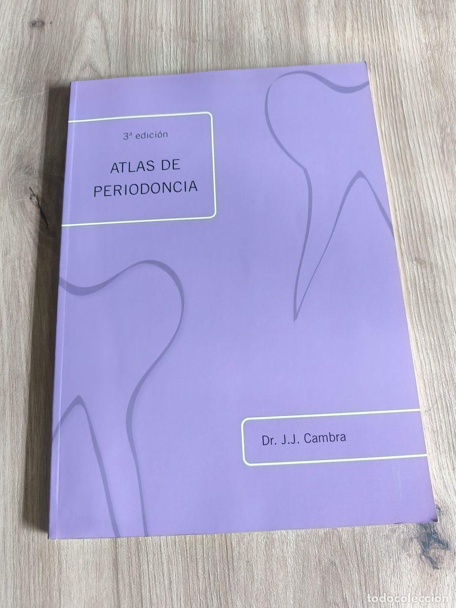 Libros de segunda mano: Atlas de Periodoncia Dr. J. J. Cambra