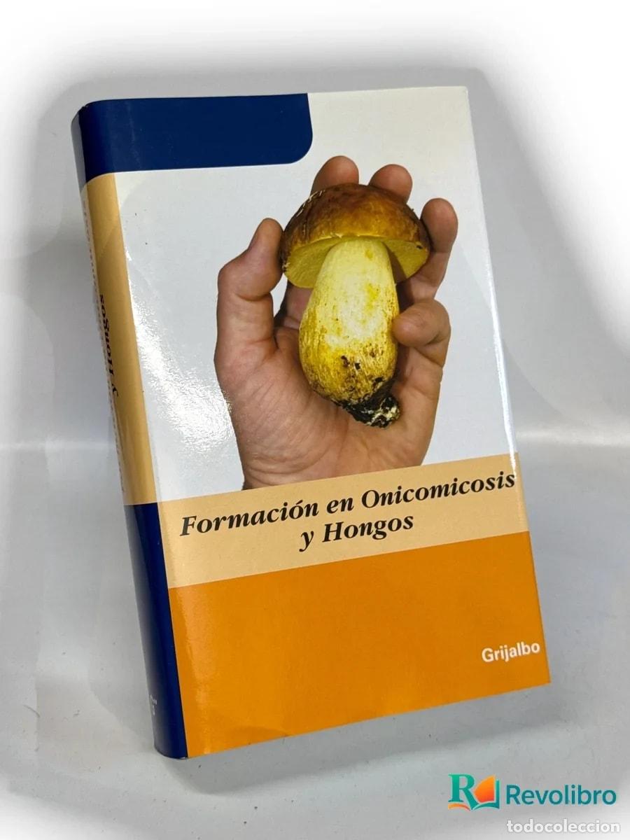Libros de segunda mano: Formaci&oacute;n en onicomicosis y hongos - Autor desconocido