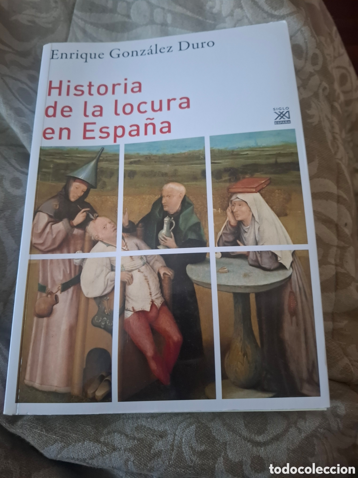 Libros de segunda mano: Enrique Gonz&aacute;lez Duro Historia De La Locura En Espa&ntilde;a