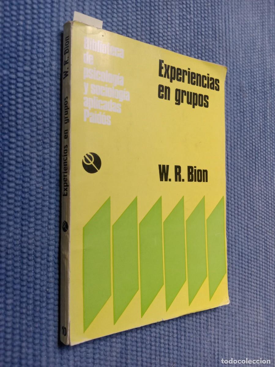 Libros de segunda mano: Bion, W.R.: Experiencias en grupos