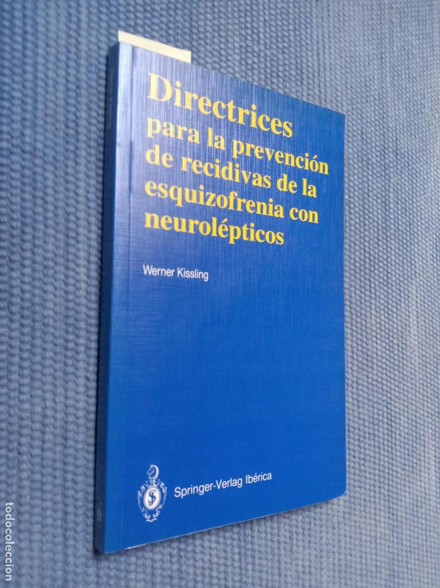 Libros de segunda mano: Directrices para la prevenci&oacute;n de recidivas de la esquizofrenia con neurol&eacute;pticos