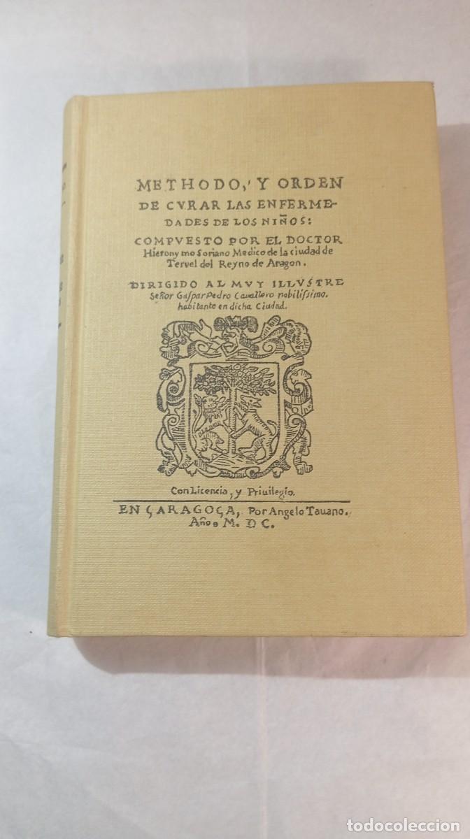 Libros de segunda mano: M&eacute;todo de curar las enfermedades de los ni&ntilde;os - Ger&oacute;nimo Soriano (Real Academia de Medicina, 1929)