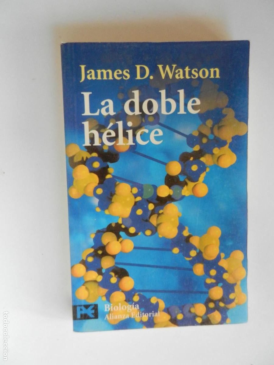 Libros de segunda mano: LA DOBLE HELICE - JAMES D. WATSON - ALIANZA EDITORIAL 2005.