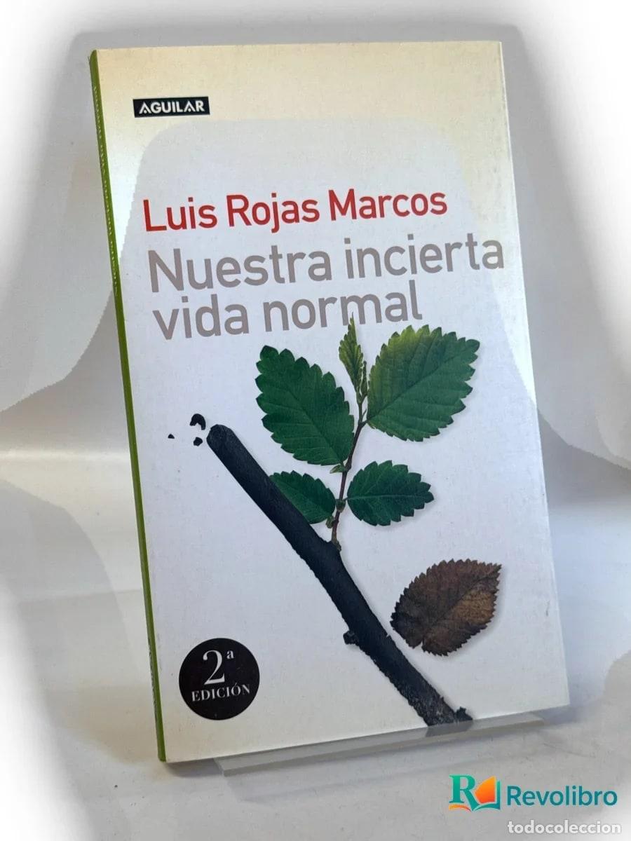 Libros de segunda mano: Nuestra incierta vida normal - Luis Rojas Marcos - Foto 1
