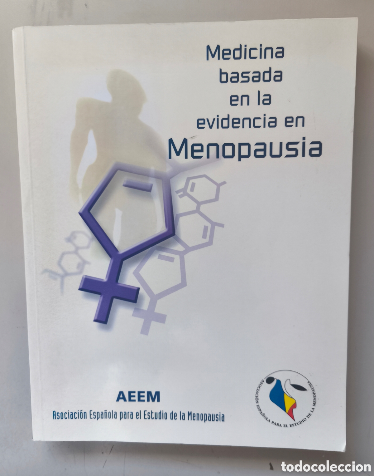 Libros de segunda mano: Medicina basada en la evidencia en Menopausia