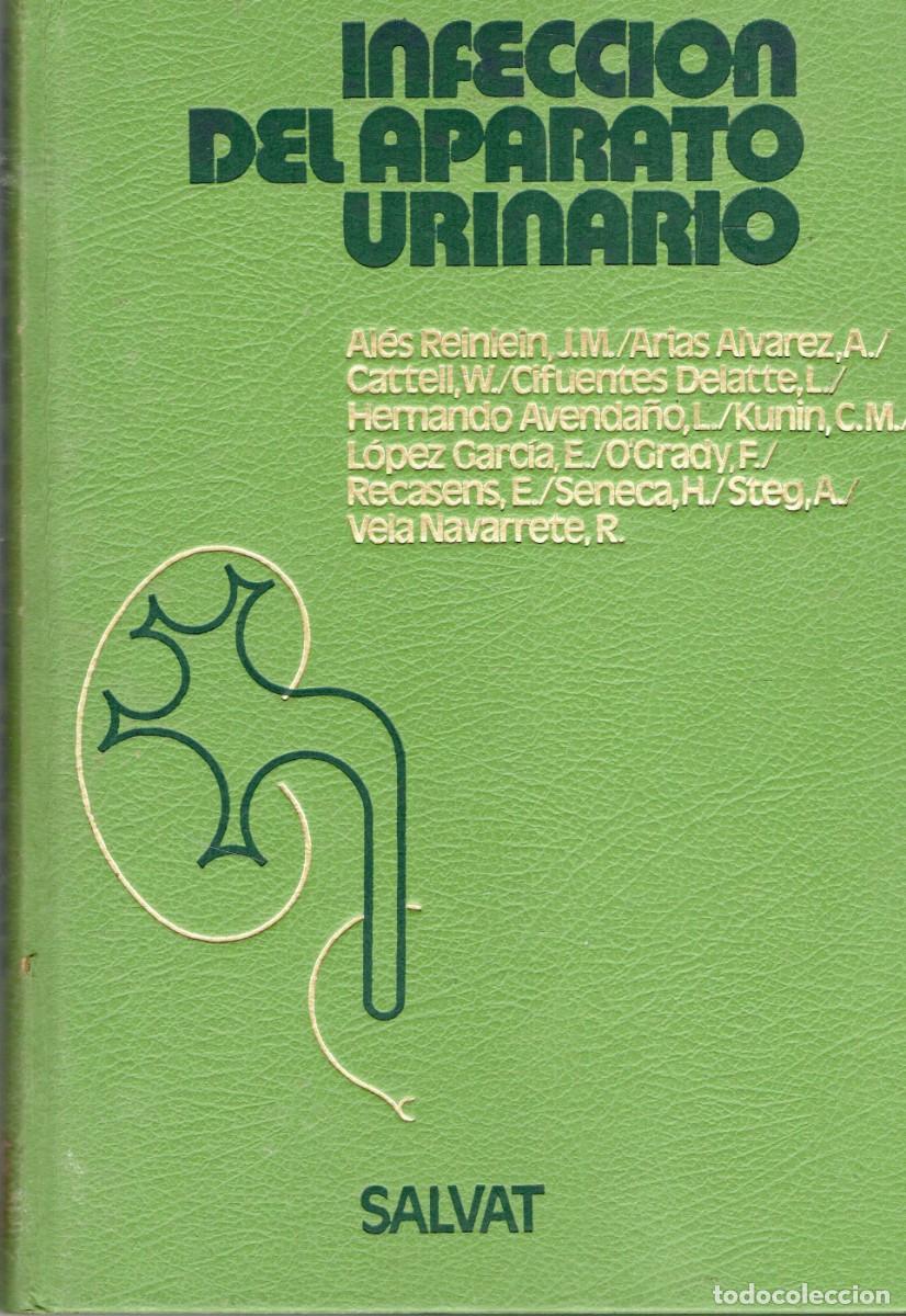 Libros de segunda mano: INFECCION DEL APARATO URINARIO. A-MEDI-1834
