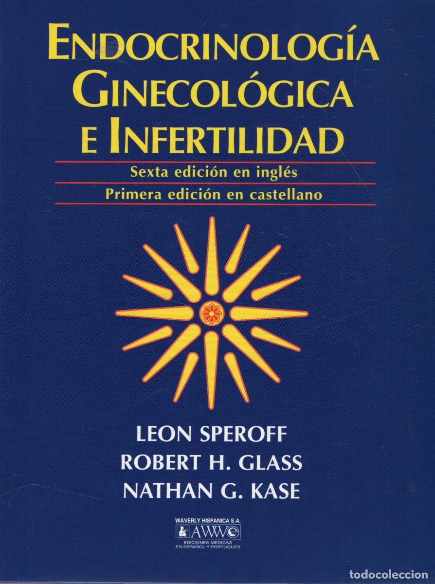 Libros de segunda mano: ENDOCRINOLOGIA GINECOLOGICA E INFERTILIDAD. A-MEDI-1838