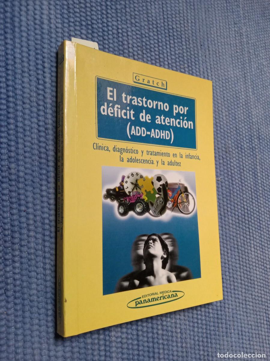Libros de segunda mano: El trastorno por d&eacute;ficit de atenci&oacute;n (ADD-ADHD)