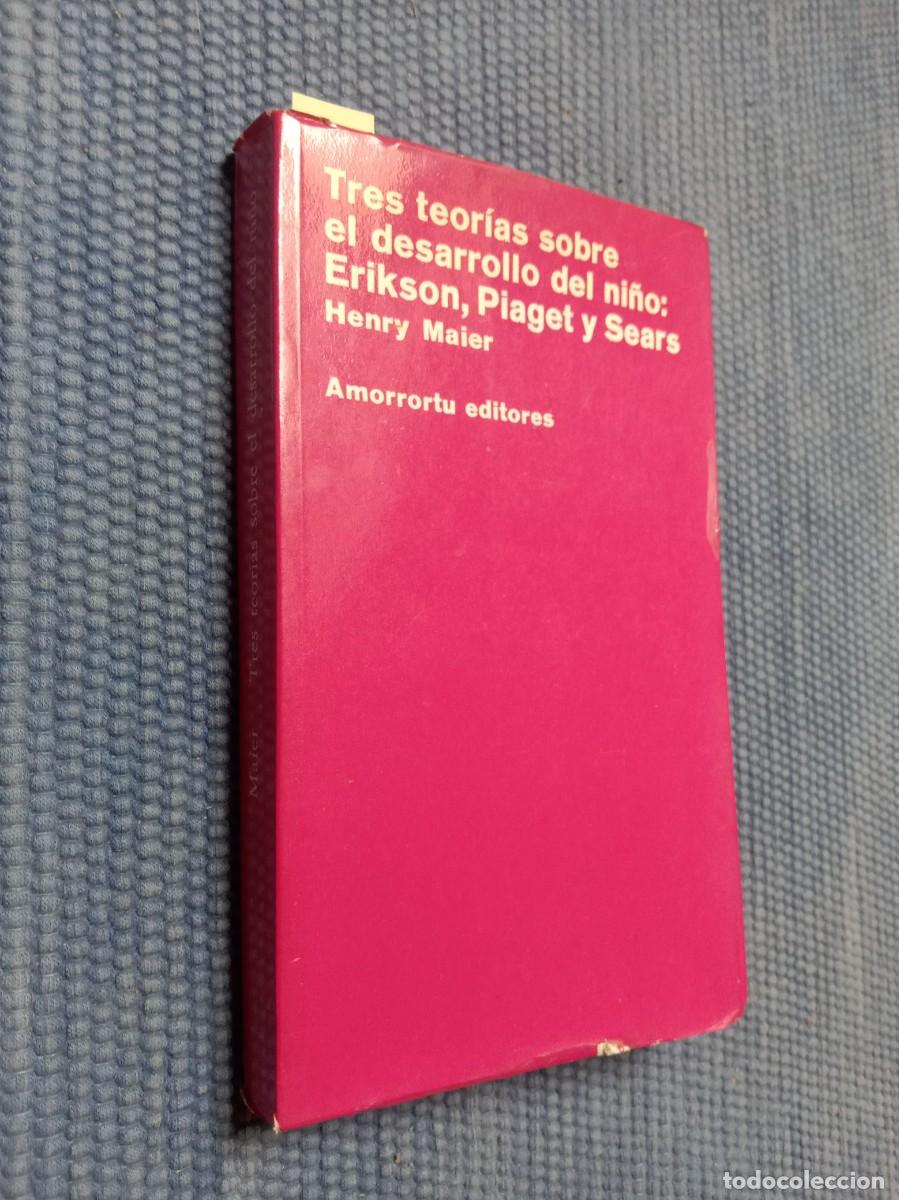 Libros de segunda mano: Tres teor&iacute;as sobre el desarrollo del ni&ntilde;o: Erikson, Piaget y Sears