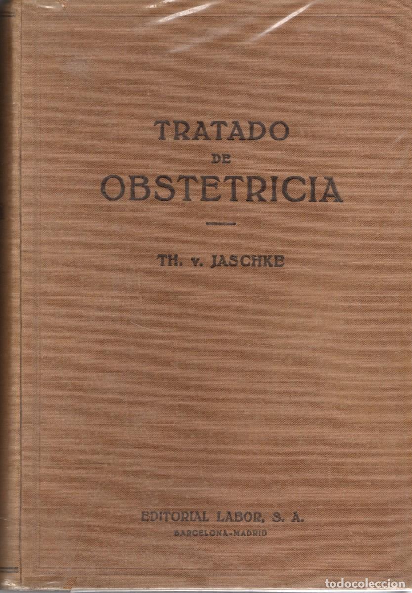 Livros em segunda m&atilde;o: TRATADO DE OBSTETRICIA. JASCHKE, V. A-MEDI-1841