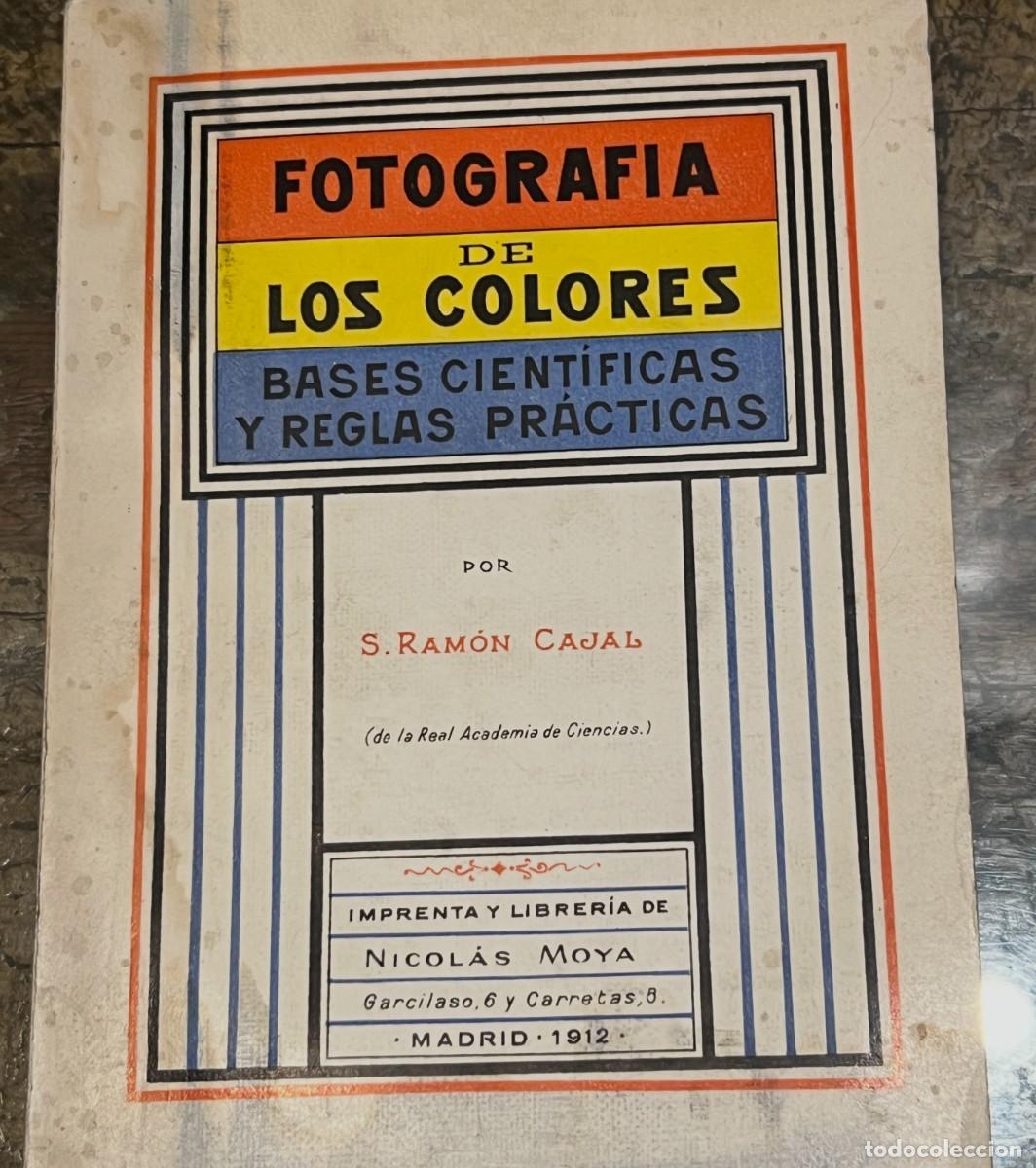 Libros de segunda mano: RAM&Oacute;N Y CAJAL: FOTOGRAF&Iacute;A DE LOS COLORES de i912: EDICI&Oacute;N FACS&Iacute;MIL de 1966