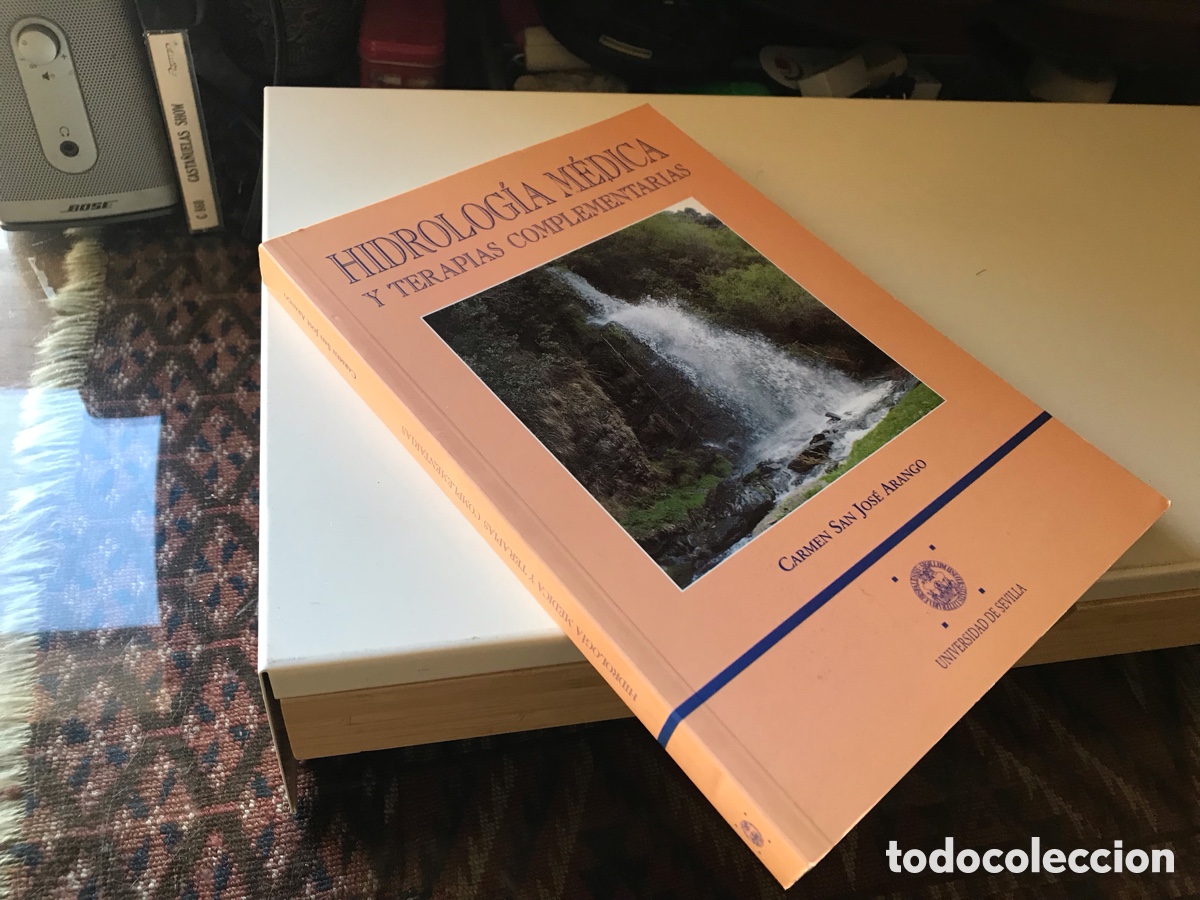 Libros de segunda mano: Hidrolog&iacute;a m&eacute;dica y terapias complementarias. Carmen San Jos&eacute; Arango. Universidad de Sevilla.