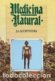 Livres d'occasion: Medicina Natural 12: La acupuntura