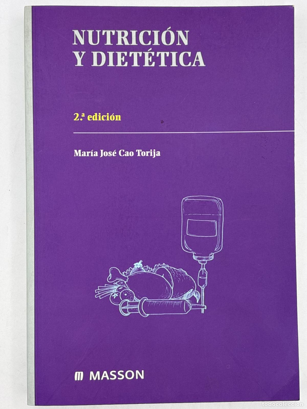 Libros de segunda mano: Nutrici&oacute;n y Diet&eacute;tica - M.&ordf; J. Cao