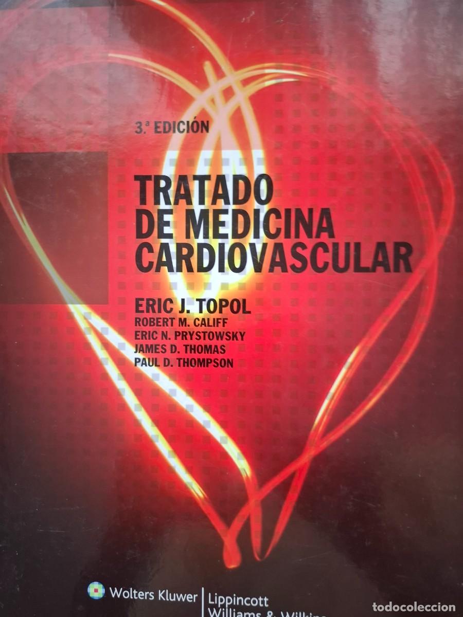 Libros de segunda mano: tratamiento de medicina cardiovascular Eric J Topol R M Califf E N Prystowsky J D Thomas y otro