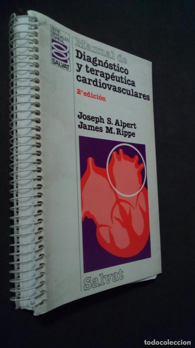 Libros de segunda mano: MANUAL DE DIAGN&Oacute;STICO Y TERAP&Eacute;UTICA CARDIOVASCULARES-JOSEPH S. ALPERT / JAMES M. RIPPE